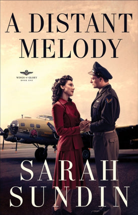 A Distant Melody  A Novel