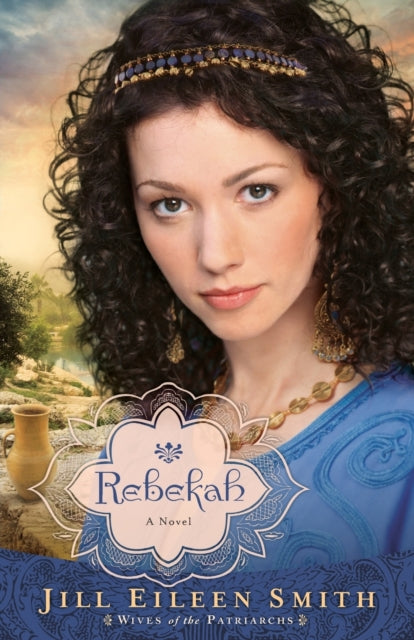 Rebekah – A Novel