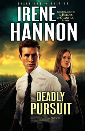 Deadly Pursuit – A Novel