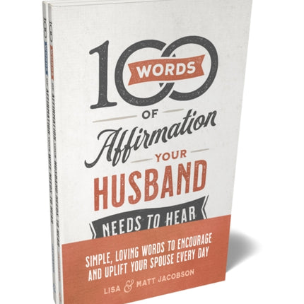 100 Words of Affirmation Your Husband/Wife Needs to Hear Bundle