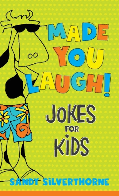 Made You Laugh! – Jokes for Kids