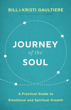 Journey of the Soul – A Practical Guide to Emotional and Spiritual Growth