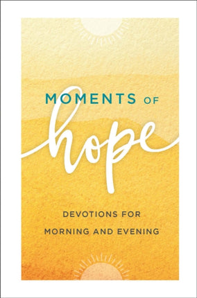 Moments of Hope