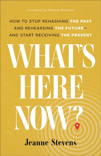 Whats Here Now