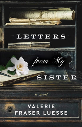 Letters from My Sister  A Novel