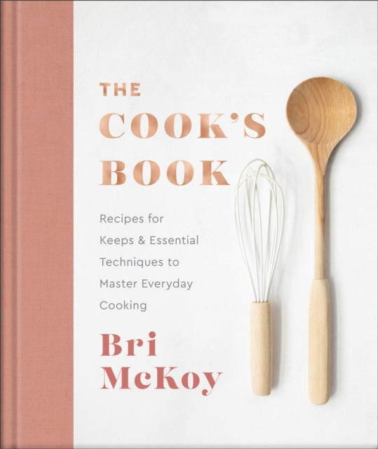 The Cooks Book  Recipes for Keeps  Essential