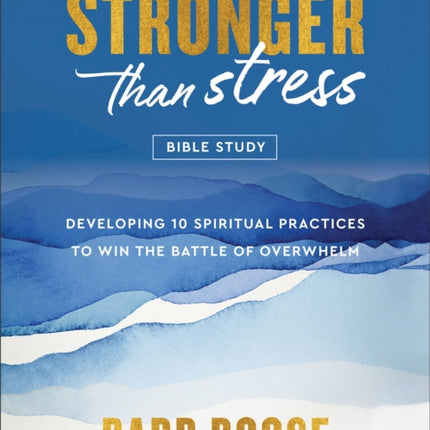 Stronger Than Stress Bible Study