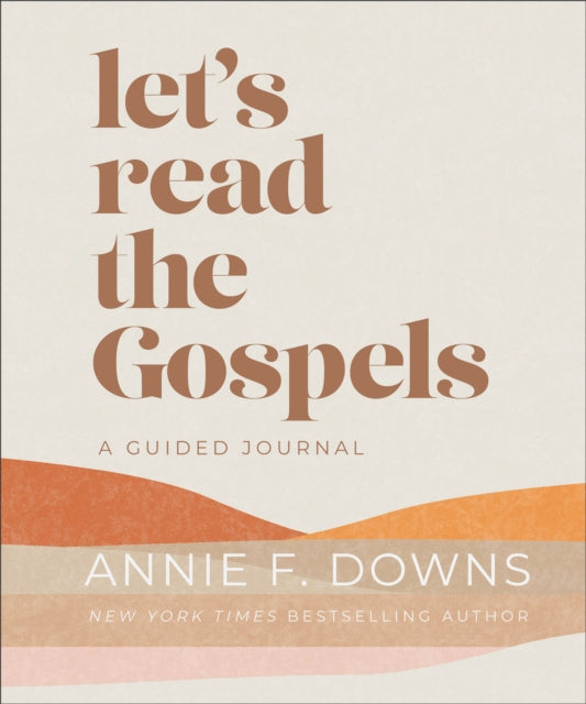 Lets Read the Gospels  A Guided Journal