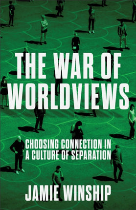 The War of Worldviews