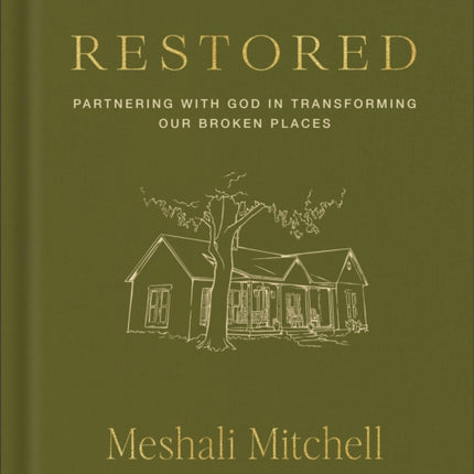 Restored