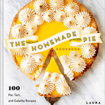 The Homemade Pie Cookbook
