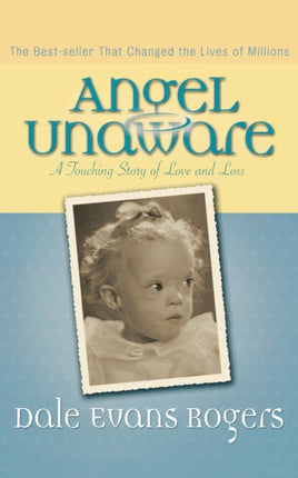 Angel Unaware – A Touching Story of Love and Loss