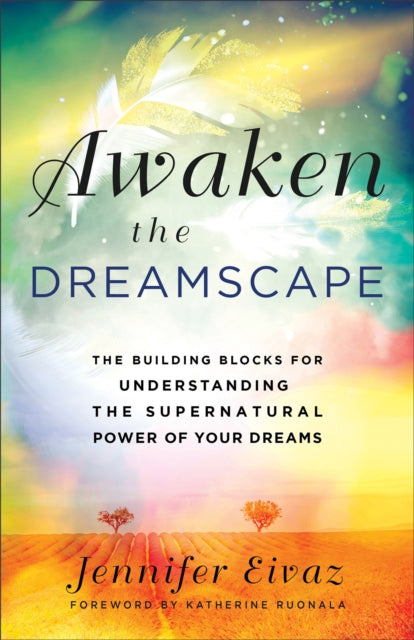 Awaken the Dreamscape