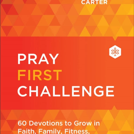 Pray First Challenge