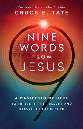 Nine Words from Jesus  A Manifesto of Hope to
