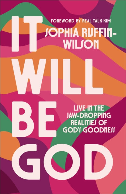 It Will Be God  Live in the JawDropping Realities