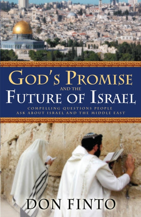 Gods Promise and the Future of Israel
