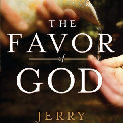 The Favor of God