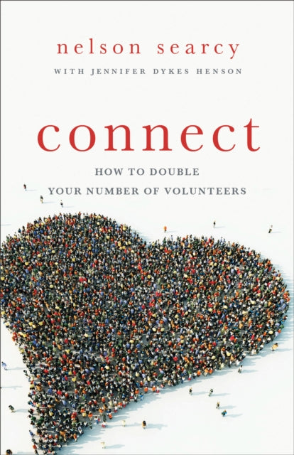 Connect – How to Double Your Number of Volunteers