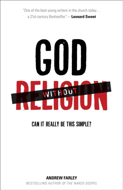 God without Religion – Can It Really Be This Simple?