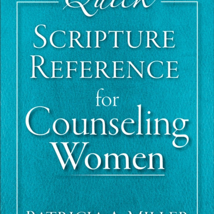 Quick Scripture Reference for Counseling Women