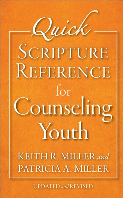 Quick Scripture Reference for Counseling Youth