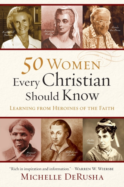 50 Women Every Christian Should Know  Learning