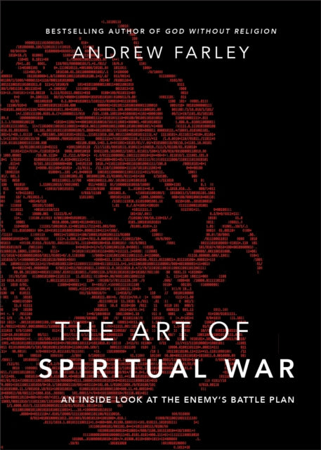 The Art of Spiritual War – An Inside Look at the Enemy`s Battle Plan