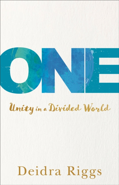 One Unity in a Divided World