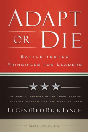 Adapt or Die  Battletested Principles for Leaders