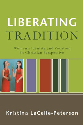 Liberating Tradition  Womens Identity and