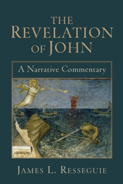 The Revelation of John – A Narrative Commentary