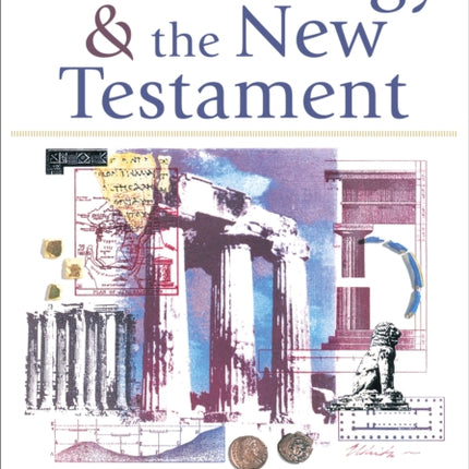 Archaeology and the New Testament