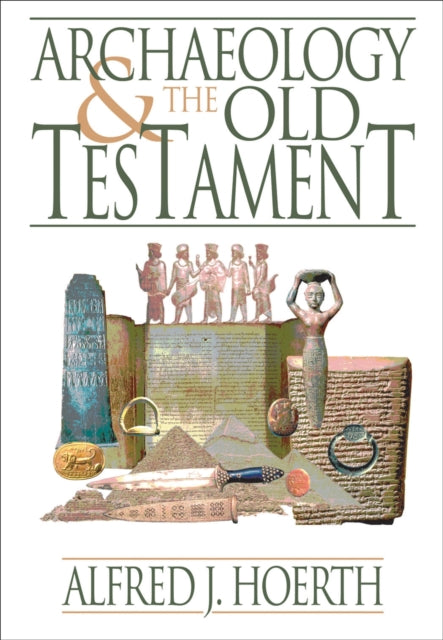 Archaeology and the Old Testament