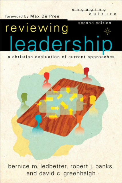 Reviewing Leadership – A Christian Evaluation of Current Approaches