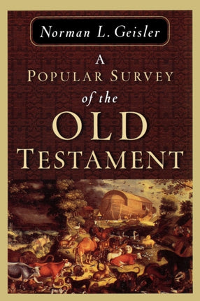 A Popular Survey of the Old Testament