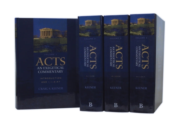 Acts An Exegetical Commentary