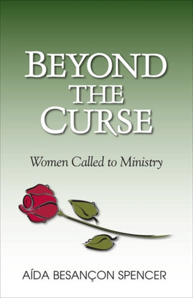 Beyond the Curse – Women Called to Ministry