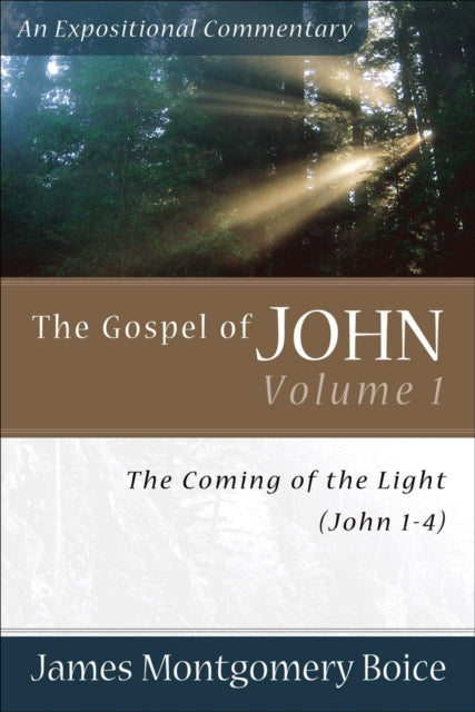 The Gospel of John – The Coming of the Light (John 1–4)