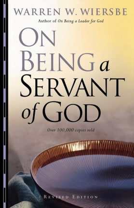 On Being a Servant of God