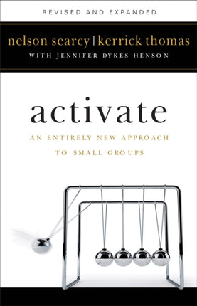 Activate – An Entirely New Approach to Small Groups