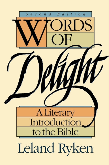 Words of Delight – A Literary Introduction to the Bible