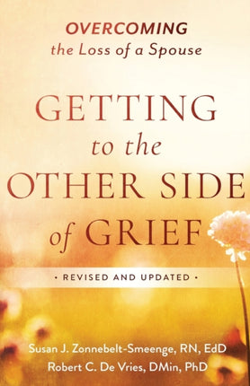 Getting to the Other Side of Grief  Overcoming