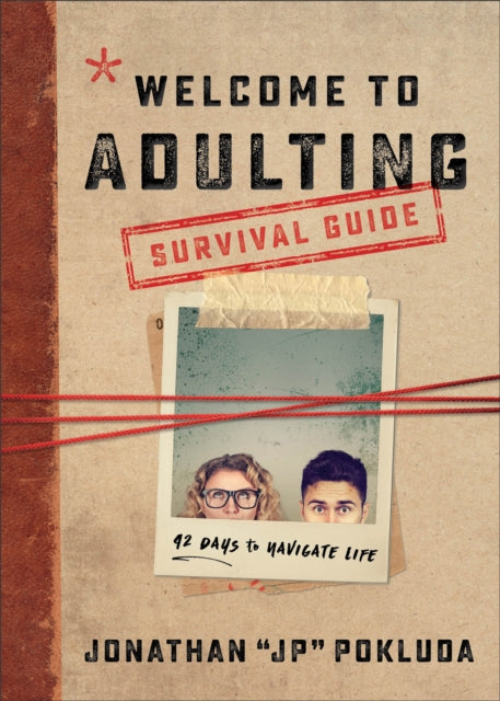 Welcome to Adulting Survival Guide – 42 Days to Navigate Life