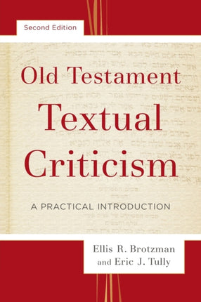 Old Testament Textual Criticism – A Practical Introduction