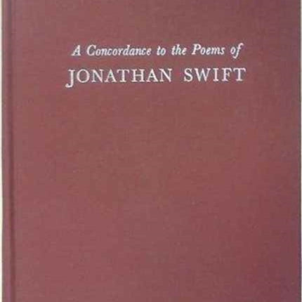 A Concordance to the Poems of Jonathan Swift