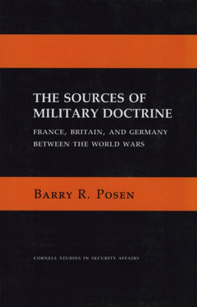 The Sources of Military Doctrine  France Britain