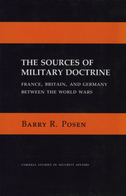 The Sources of Military Doctrine  France Britain