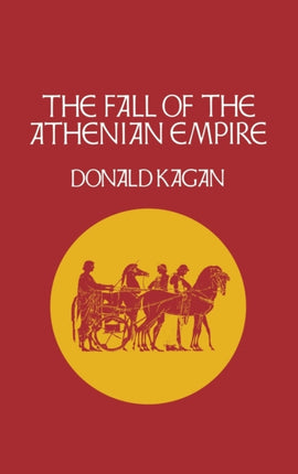 The Fall of the Athenian Empire