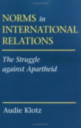Norms in International Relations  The Struggle